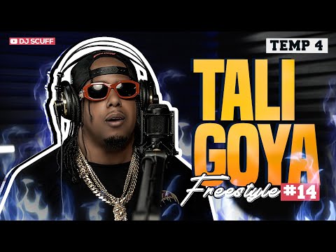 TALI GOYA ❌ DJ SCUFF - FREESTYLE #14 (TEMP 4)