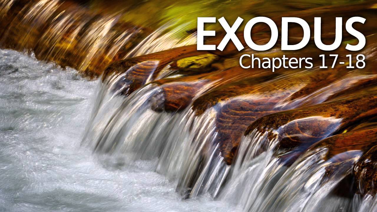 Verse by Verse - Exodus 17-18