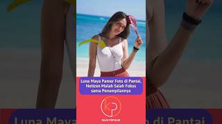 Download lagu Luna Maya Pamer Foto di Pantai, Netizen Malah Salah Fokus sama Penampilannya #artisviral #lunamaya mp3
