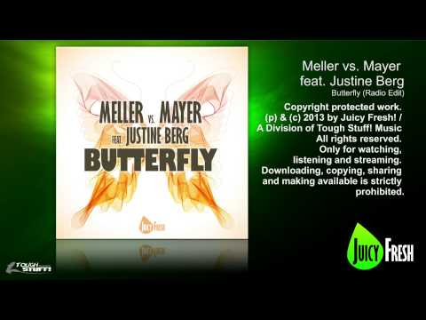 Meller vs Mayer feat. Justine Berg - Butterfly (Radio Edit)