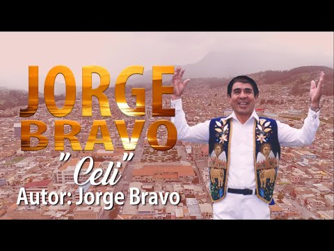 Jorge Bravo - Celi - Autor: Jorge Bravo
