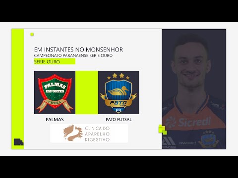 PALMAS X PATO FUTSAL - AO VIVO - PARANAENSE DE FUTSAL 2022