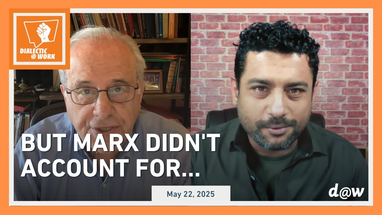 Dialectic at Work: But Marx Didn't Account For...