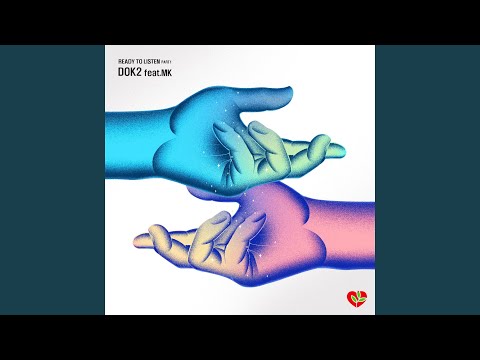 들어줄게 Ready to listen (Feat. MK)