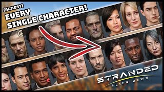 Starting with (almost) every survivor in Stranded: Alien Dawn
