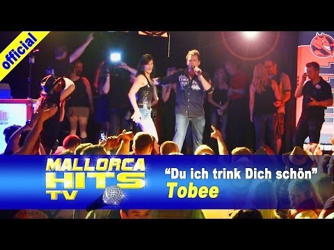 Tobee - Du ich trink Dich schön - Party Hits