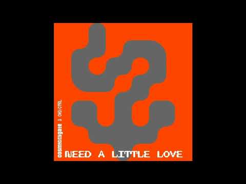 Cosmic Gate & CMD CTRL = Need A Little Love (Extended Mix) {2026}