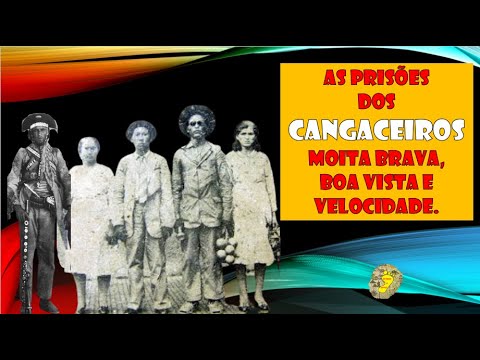 Cangaço - As prisões dos cangaceiros Moita Brava, Boa Vista e Velocidade