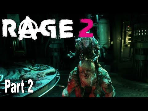 Rage 2 - Walkthrough Part 2 No Commentary [HD 1080P]