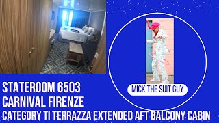 Cabin 6503 Carnival Firenze a Category TI Terrazza Extended Aft Balcony Stateroom
