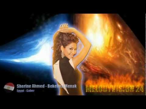 MelodyVision 24 - EGYPT - Sherine Ahmed - "Bekelma Menak"