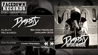 Dynasty - Beyond Measure - Hard Pressed (Ft. Roger Miret)