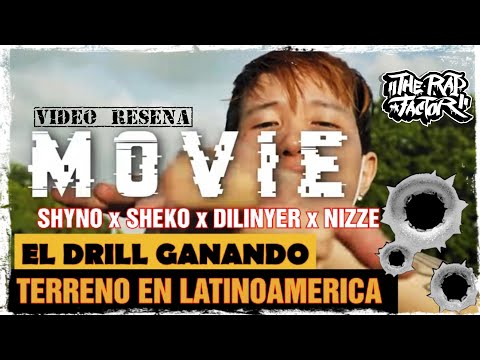 [🇵🇦🇨🇷🇻🇪]SHYNO x SHEKO x DILINYER x NIZZE - MOVIE (EL DRILL GANANDO TERRENO EN LATINOAMERICA)