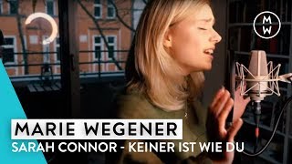 Sarah Connor - Keiner ist wie Du (Marie Wegener Cover)