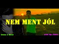 YONAS (ft. RICSI) - Ez nem ment jól (Official Music Video)