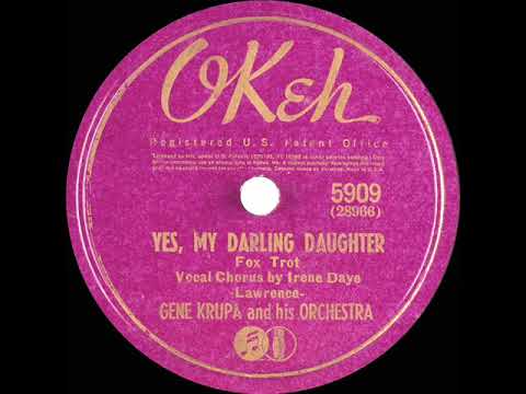 1940 Gene Krupa - Yes, My Darling Daughter (Irene Daye, vocal)