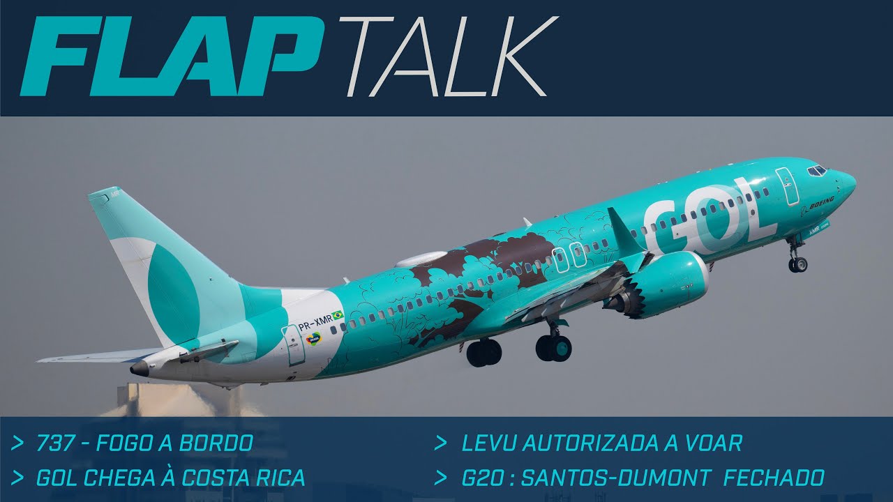 737 - Fogo a bordo, Santos-Dumont fechado e Gol chega à Costa Rica