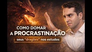 Domando os Dragões Interiores: Disciplina, Ansiedade e Aprovação nos Estudos
