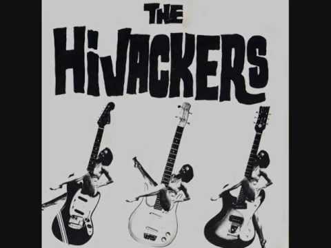 The Hijackers - When I Get Home