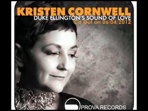 Kristen Cornwell - I Let A Song Go Out Of My Heart