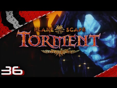 Let's Play Planescape: Torment - Enhanced Edition - Episode 36 [deutsch german]