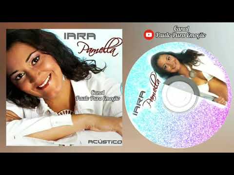 Pra Sempre Te Amar - Iara Pamella Acústico