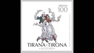 Tirana/Tirona Allstars - Lodrat E Vjetra