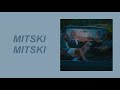 A Mitski Playlist