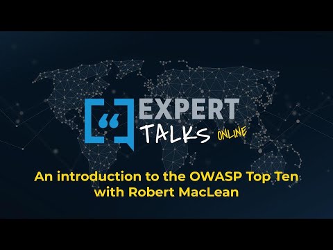 An introduction to the OWASP Top Ten with Robert MacLean