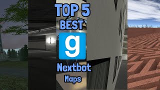 TOP 5 *BEST* Garry's Mod Nextbot Survival maps