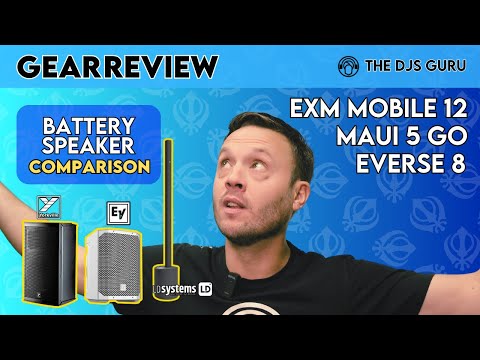 Best Battery Powered Speakers | EV Everse 8 Vs Yorkville EXM Mobile 12 Vs. LD Systems Maui 5 GO