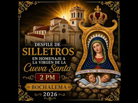 🔴 EN VIVO | 🌺 DESFILE DE SILLETEROS EN HOMENAJE A NUESTRA SEÑORA DE LA CUEVA SANTA 🙏🌹