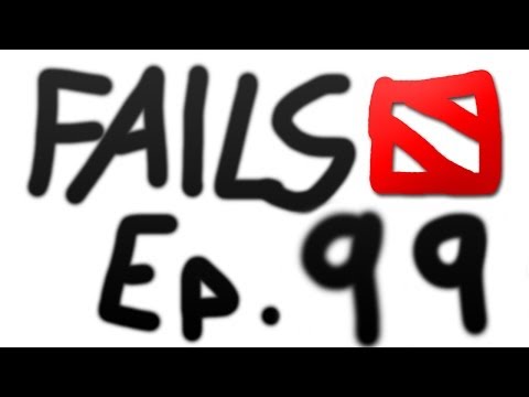 Dota 2 Fails of the Week - Ep. 99