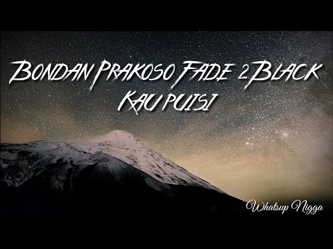 Kau Puisi - Bondan Prakoso