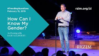 “How Can I Know My Gender?” | Sam Allberry