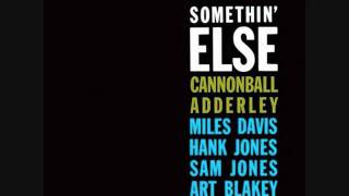 Cannonball Adderley - Somethin' Else