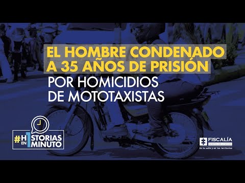 El hombre condenado a 35 años de prisión por homicidios de mototaxistas