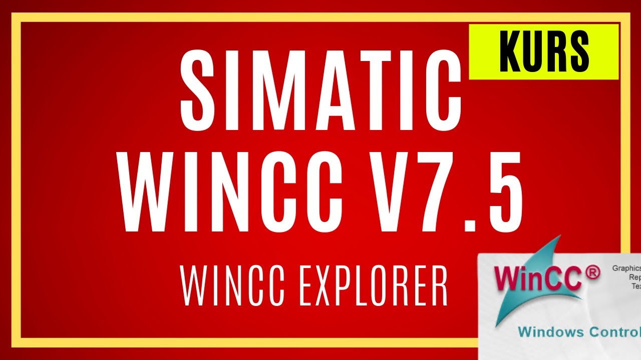 WinCC V7/V8 Explorer - przegląd wszystkich modułów