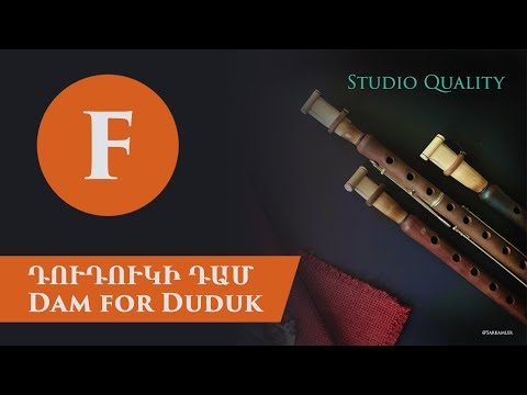 Duduk Dam in F | Studio Quality Recording | 2019