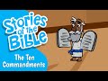 The Ten Commandments Stories Of The Bible