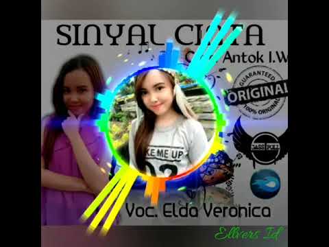 Sinyal Cinta (original) Elda Veronica cipt. Antok ilham wijaya