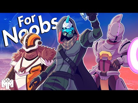 DESTINY 2 ... For Noobs