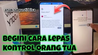 Download lagu 2 Cara Menonaktifkan Kontrol Orang Tua Google Family Link di HP Vivo Y100 & Lainnya mp3