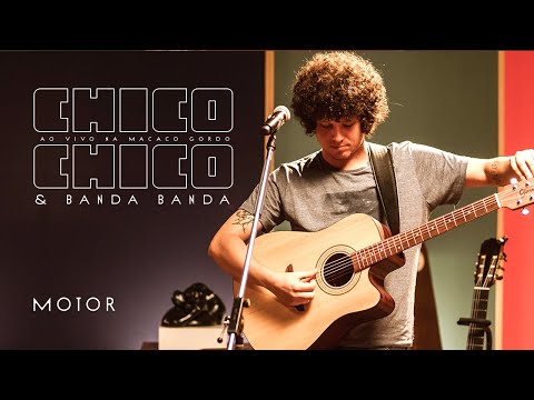 Motor - Chico Chico