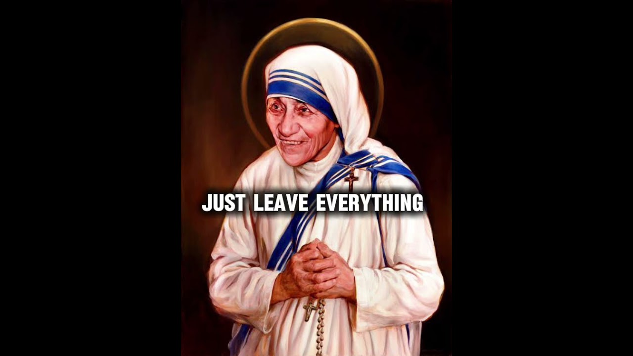DON’T LET THE PAST CHOKE YOU! (St. Teresa of Calcutta)