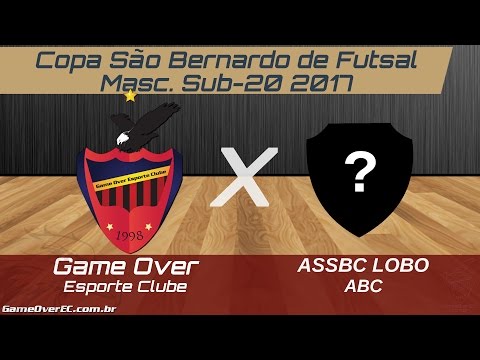 Game Over E.C. X ASSBC Lobo ABC Fs - Copa São Bernardo de Futsal 2017 - Masc. Sub-20
