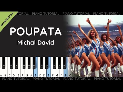 Michal David - Poupata - Spartakiáda 1985 (piano tutorial | klavír | akordy | noty | české písničky)