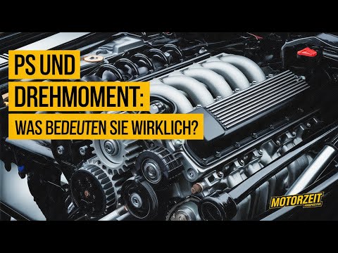 PS und Drehmoment einfach erklärt