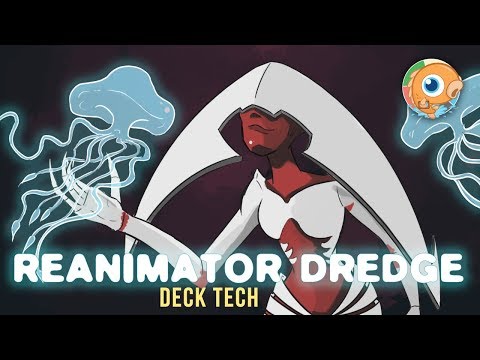 Instant Deck Tech: Reanimator Dredge (Modern)