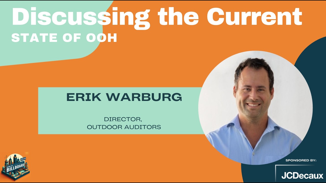 Discussing the Current State of OOH with Erik Warburg